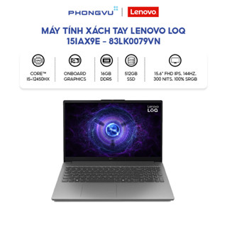  Máy tính xách tay  Laptop Lenovo LOQ Essential 15IAX9E - 83LK0079VN  i5-12450HX   Xám  - Bảo hành 24 tháng 
