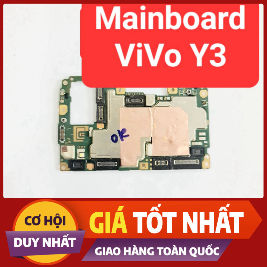 Mainboard Điện thoại ViVo Y3 hàng Zin tháo máy - Bo Mạch ViVo Y3 Full Chức Năng LKBEE DMLK
