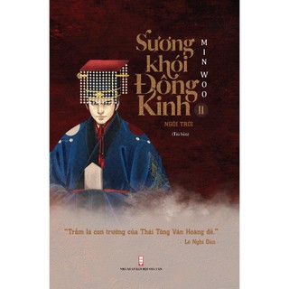 Sách - Sương khói Đông Kinh - Quyển 2: Ngôi trời (Tái bản) - Tác giả Min Woo - TTT
