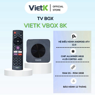 VietK VBox 8K chính hãng 2026, tích hợp Android 12, GPU 8K, hỗ trợ 4K Ultra HD, RAM 2GB, ROM 16GB.