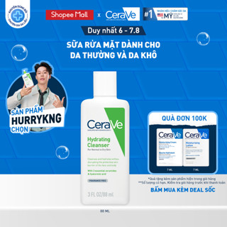 Sữa rửa mặt giúp làm sạch sâu dành cho da thường và da khô Cerave Hydrating Cleanser 88ML