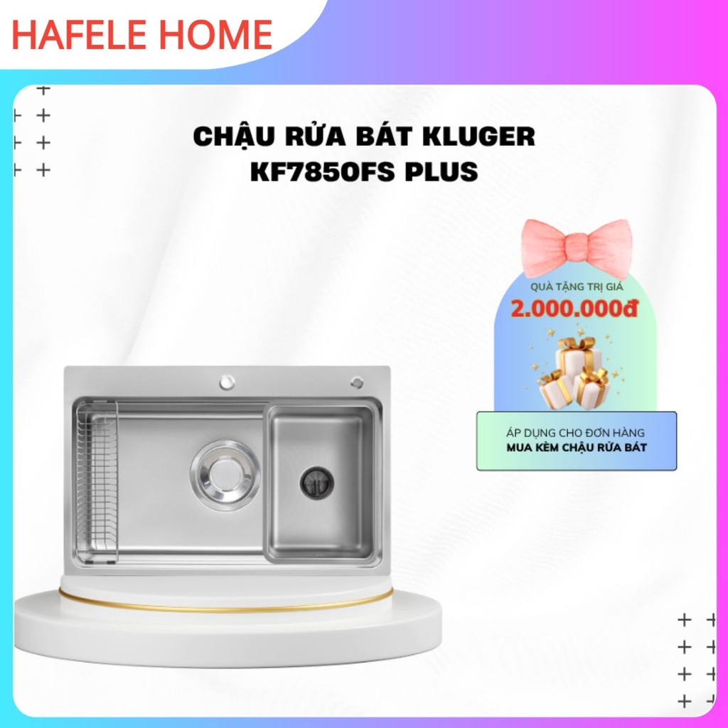 Chậu Rửa Bát Kluger KF7850FS Plus | Bồn rửa chén Kluger KF7850FS Plus | BH 10 NĂM