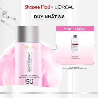 Sữa chống nắng phổ rộng mỏng nhẹ bảo vệ da và dưỡng sáng mờ thâm nám Glycolic Bright Anti-Dark Spot L’Oréal Paris 50ml