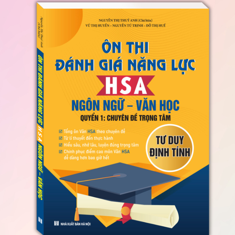 Sách - Ôn Thi Đánh Giá Năng Lực HSA Ngôn Ngữ - Văn Học - MT