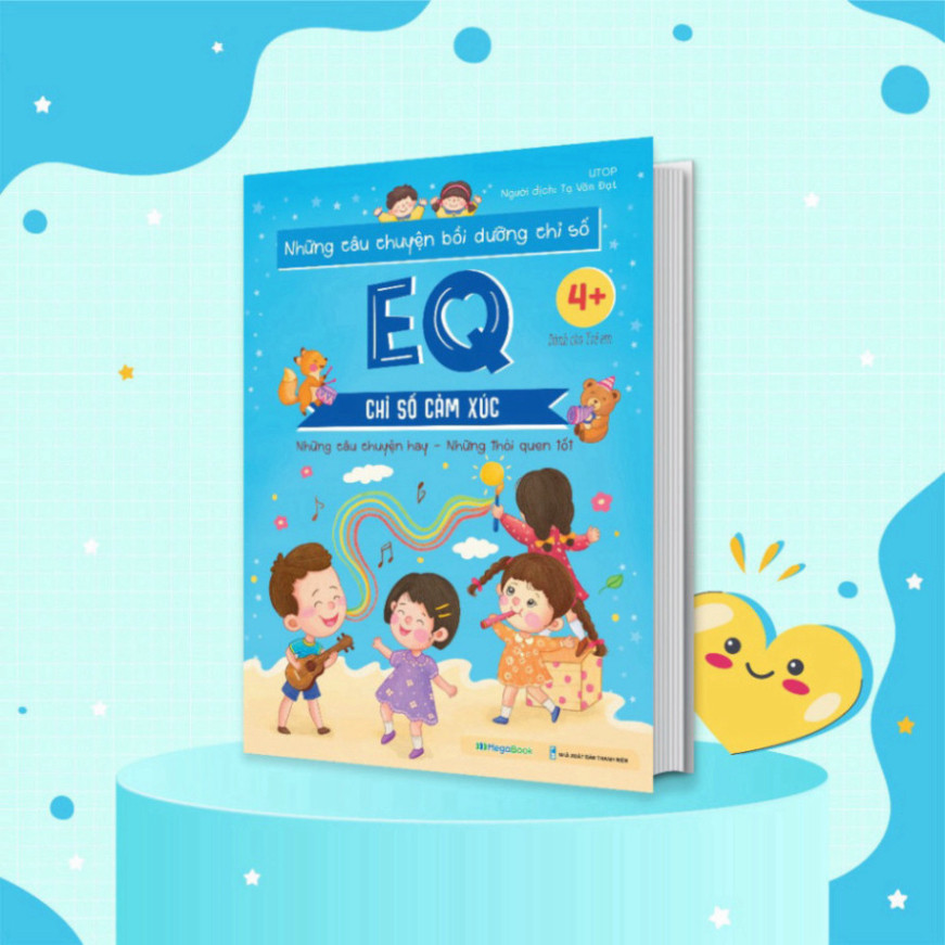 Sách - Những câu chuyện bồi dưỡng chỉ số EQ - Chỉ số cảm xúc - SMG
