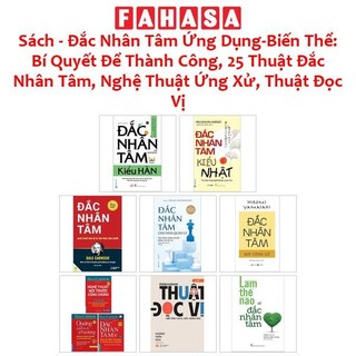 Sách - Đắc Nhân Tâm Ứng Dụng-Biến Thể: Bí Quyết Để Thành Công, 25 Thuật Đắc Nhân Tâm, Nghệ Thuật Ứng Xử, Thuật Đọc Vị
