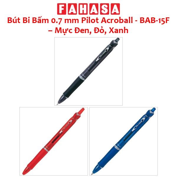Bút Bi Bấm 0.7 mm Pilot Acroball - BAB-15F – Mực Đen, Đỏ, Xanh