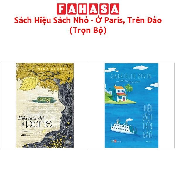 Sách Hiệu Sách Nhỏ - Ở Paris, Trên Đảo (Trọn Bộ)