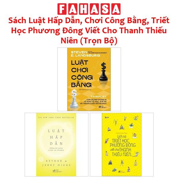 Sách Luật Hấp Dẫn, Chơi Công Bằng, Triết Học Phương Đông Viết Cho Thanh Thiếu Niên (Trọn Bộ)