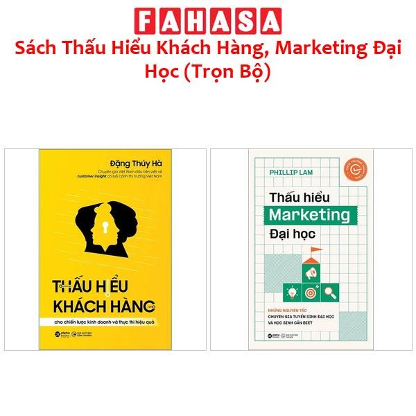 Sách Thấu Hiểu Khách Hàng, Marketing Đại Học (Trọn Bộ)