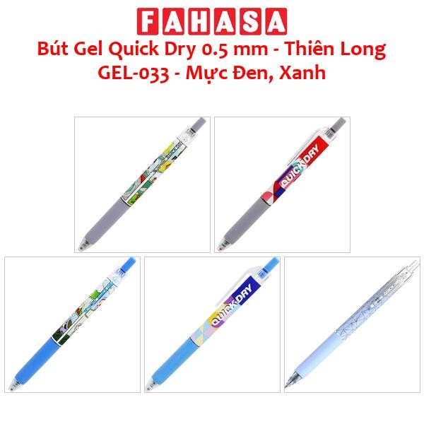 Bút Gel Quick Dry 0.5 mm - Thiên Long GEL-033 - Mực Đen, Xanh