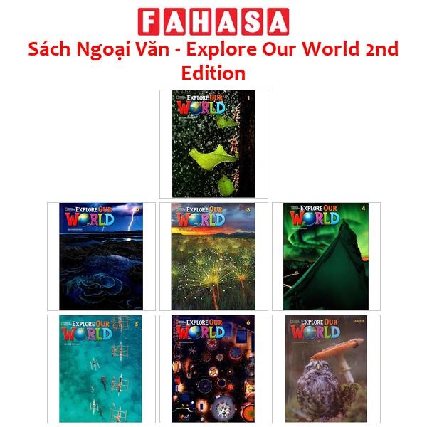 Sách Ngoại Văn - Explore Our World 2nd Edition