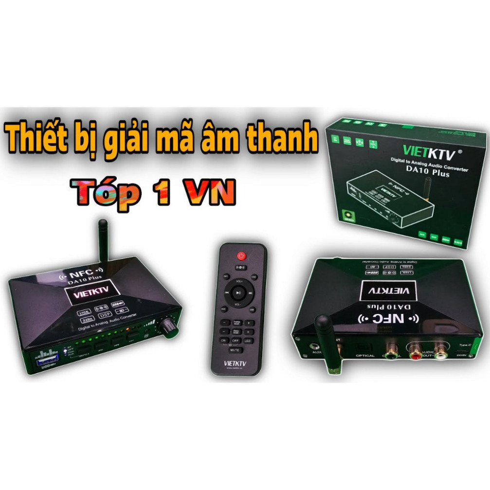 Bộ giải mã âm thanh VietKTV DA10 plus - Hàng Chính Hãng - 2025