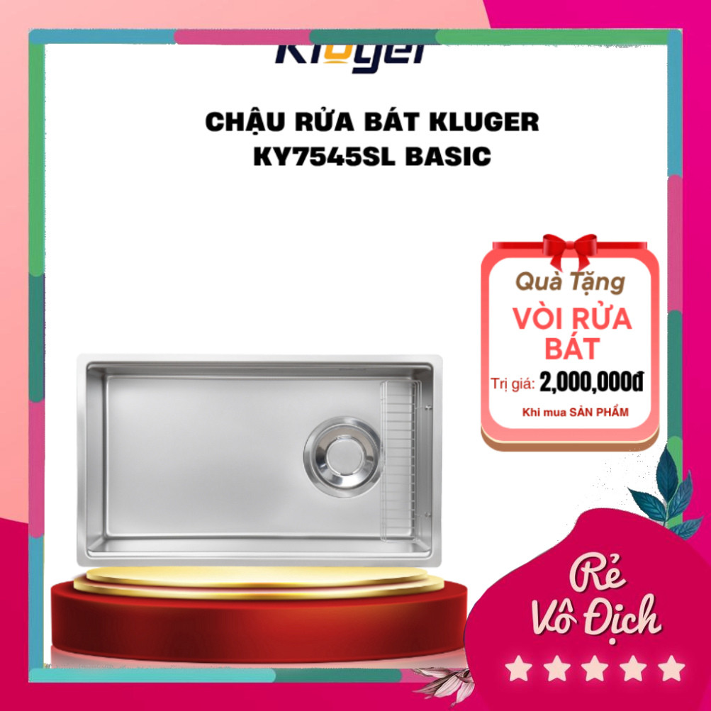 Chậu Rửa Bát một hố phong cách Nhật Kluger KY7545SL Basic + Tặng kèm vòi bất kì