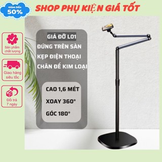 Giá đỡ điện thoại L01 giá đỡ cây treo trên sàn bằng kim loại cao 1,6m để xem phim quay hình video chụp ảnh livestream