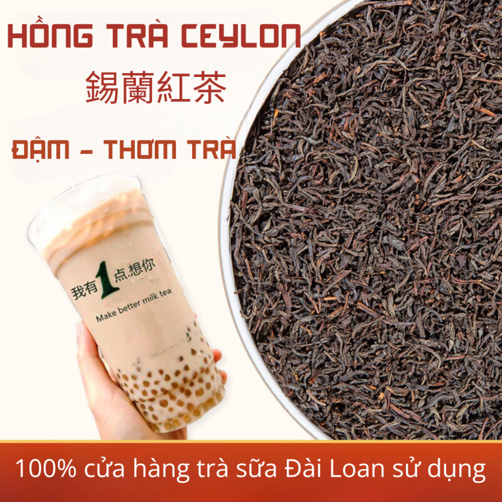 Hồng Trà CeyLon Đài Loan - Trà Đen CeyLon Thơm Đậm Vị Trà Nguyên Liệu Trà Sữa Cao Cấp