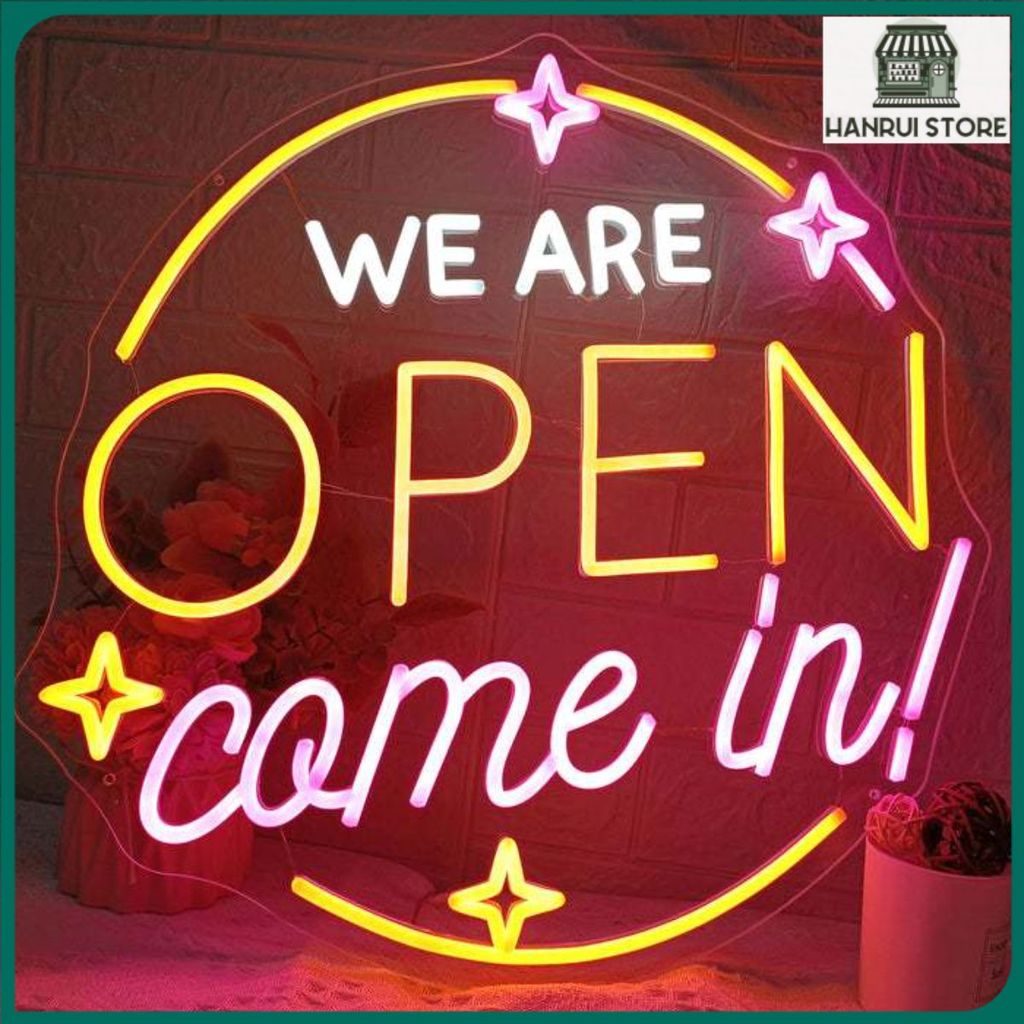 Bảng hiệu đèn led đón khách We Are Open Come In Neon Sign New Lux3 - Hanrui Store