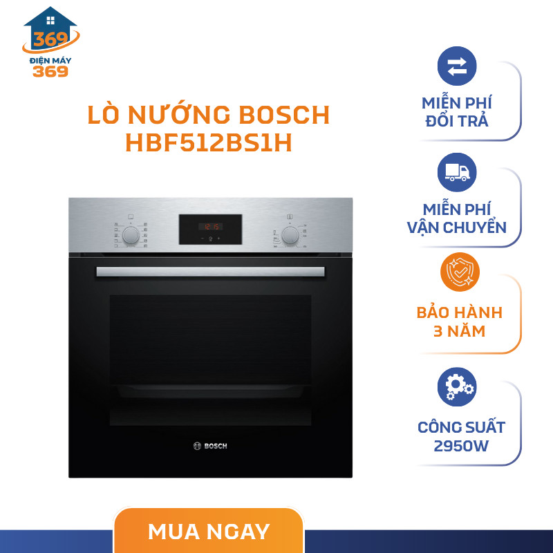 Lò Nướng Âm Tủ Bosch HBF512BS1H – Dung Tích 66L – Công Nghệ Đối Lưu Hiện Đại – SMC
