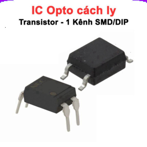 [Giá combo] (5 cái) IC Opto Transitor cách ly 1 kênh PC817, TLP291, EL1018, TLP785 …