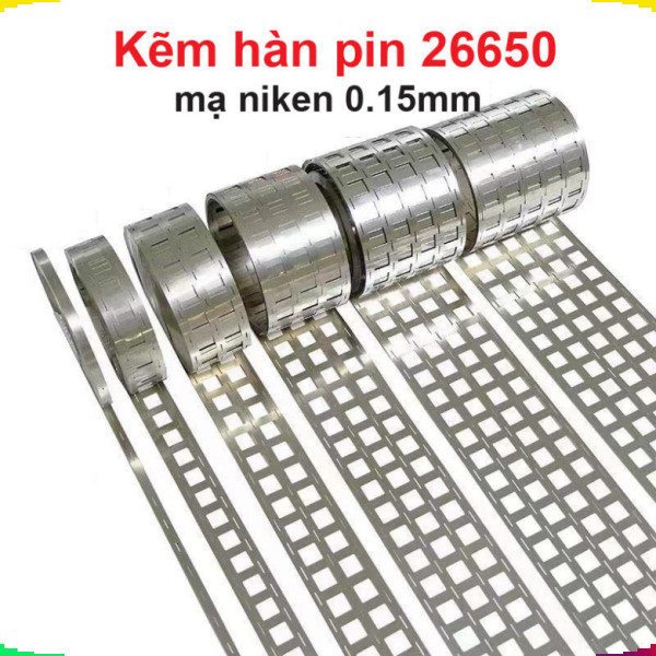 (1 mét) Kẽm hàn pin 26650 mạ niken 0.15mm dùng khung