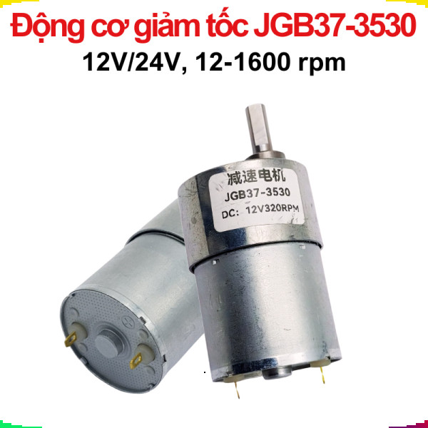 Động cơ giảm tốc JGB37-3530 12V/24V nhiều tốc độ