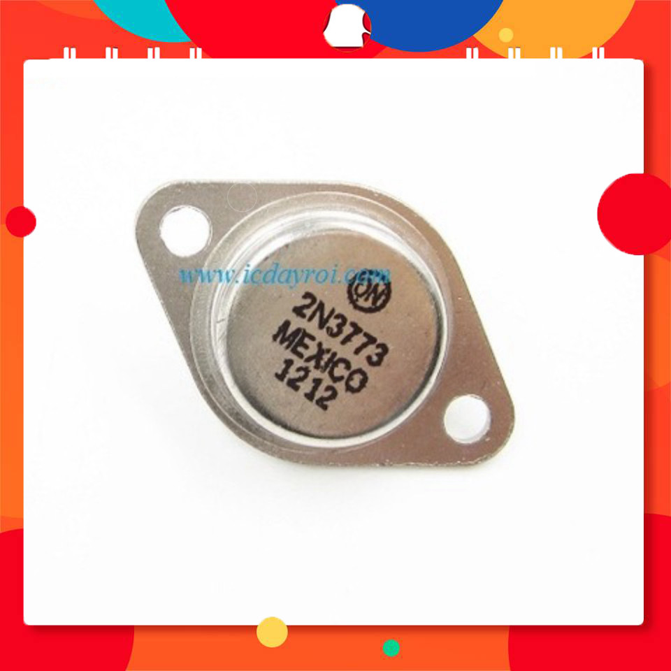 [3 Cái]- 2N3773 TO-3 NPN 16A 160V TechParts Việt