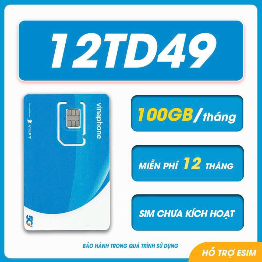 Sim Vina 5G 12TD49, sử dụng 100G tốc độ cao trong vòng 12 tháng,sim có thể nạp tiền nghe gọi - Sim H