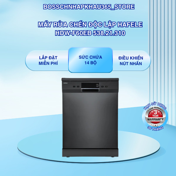Máy Rửa Chén Độc Lập Hafele HDW-F60EB 538.21.310 - 14 Bộ - Động Cơ BLDC Không Chổi Than - Bossch365