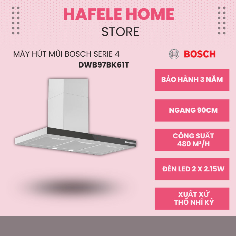 Máy Hút Mùi Bosch DWB97BK61T SERIE 4 - Ngang 90cm - Chất Liệu Thép Không Gỉ - Thiết Kế Gắn Tường