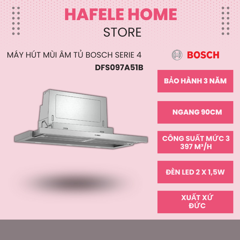 Máy Hút Mùi Âm Tủ Bosch DFS097A51B - Ngang 90cm - Màu Bạc Hiện Đại - Chất Liệu Thép Không Gỉ