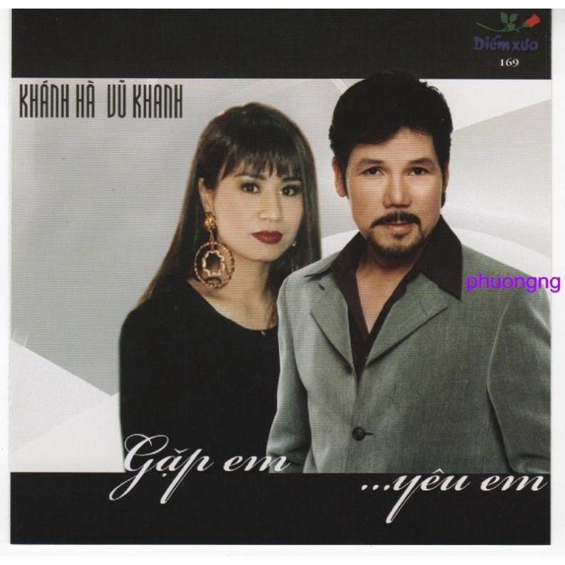 ĐĨA CD 3367. Khanh Ha Vu Khanh - Gap Em Yeu Em chất lượng cao