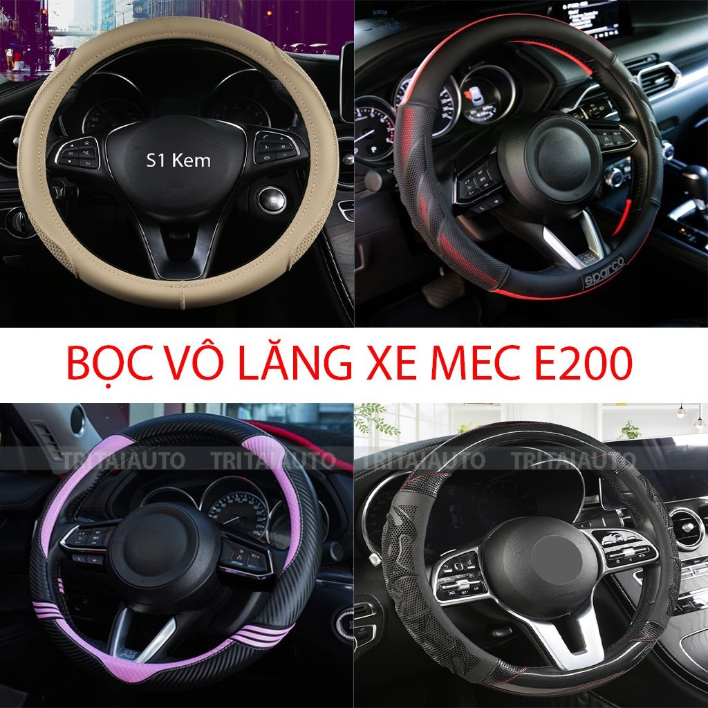 BỌC VÔ LĂNG XE MEC E200  SIZE 38CM – DA CAO CẤP, CHỐNG TRƠN