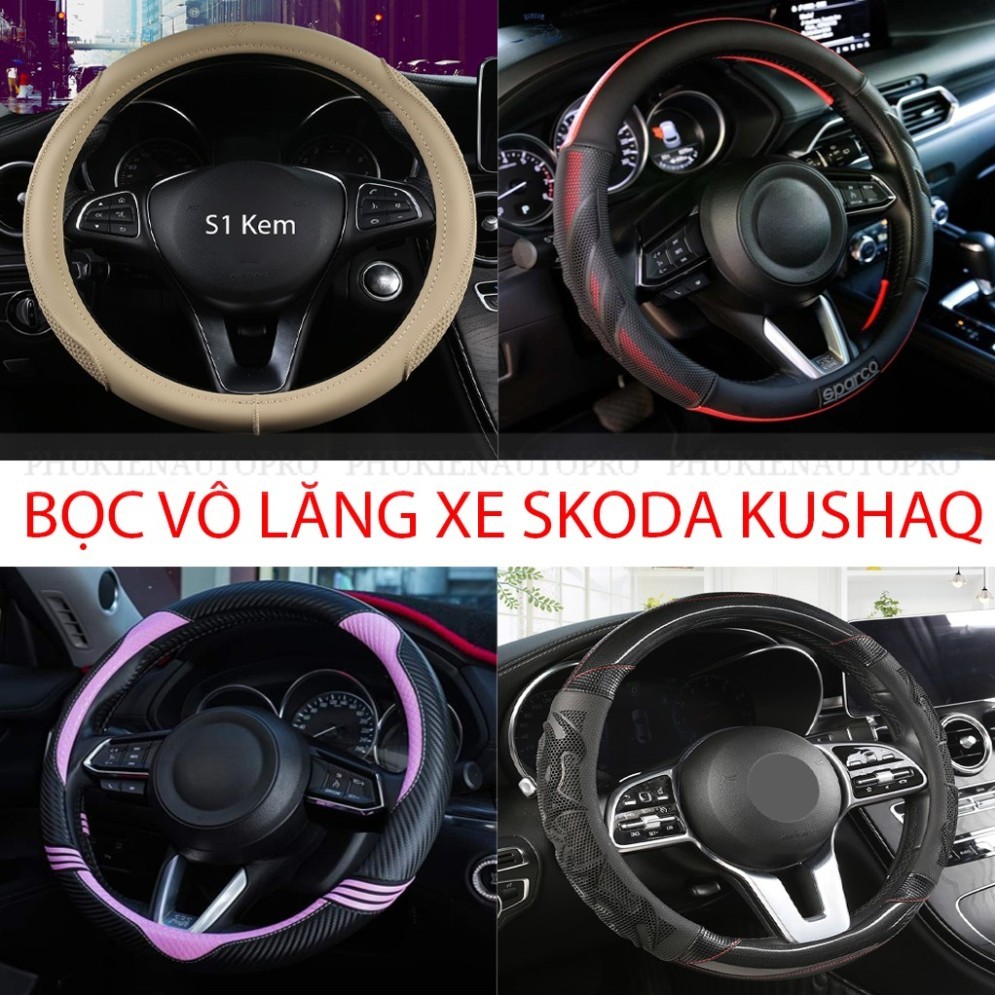 BỌC VÔ LĂNG XE SKODA KUSHAQ SIZE 38CM – DA CAO CẤP, CHỐNG TRƠN