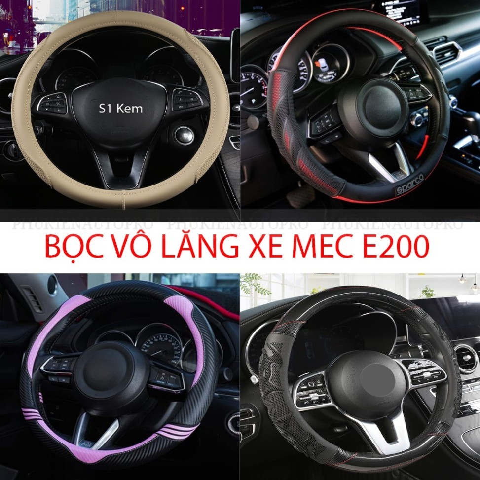 BỌC VÔ LĂNG XE MEC E200  SIZE 38CM – DA CAO CẤP, CHỐNG TRƠN