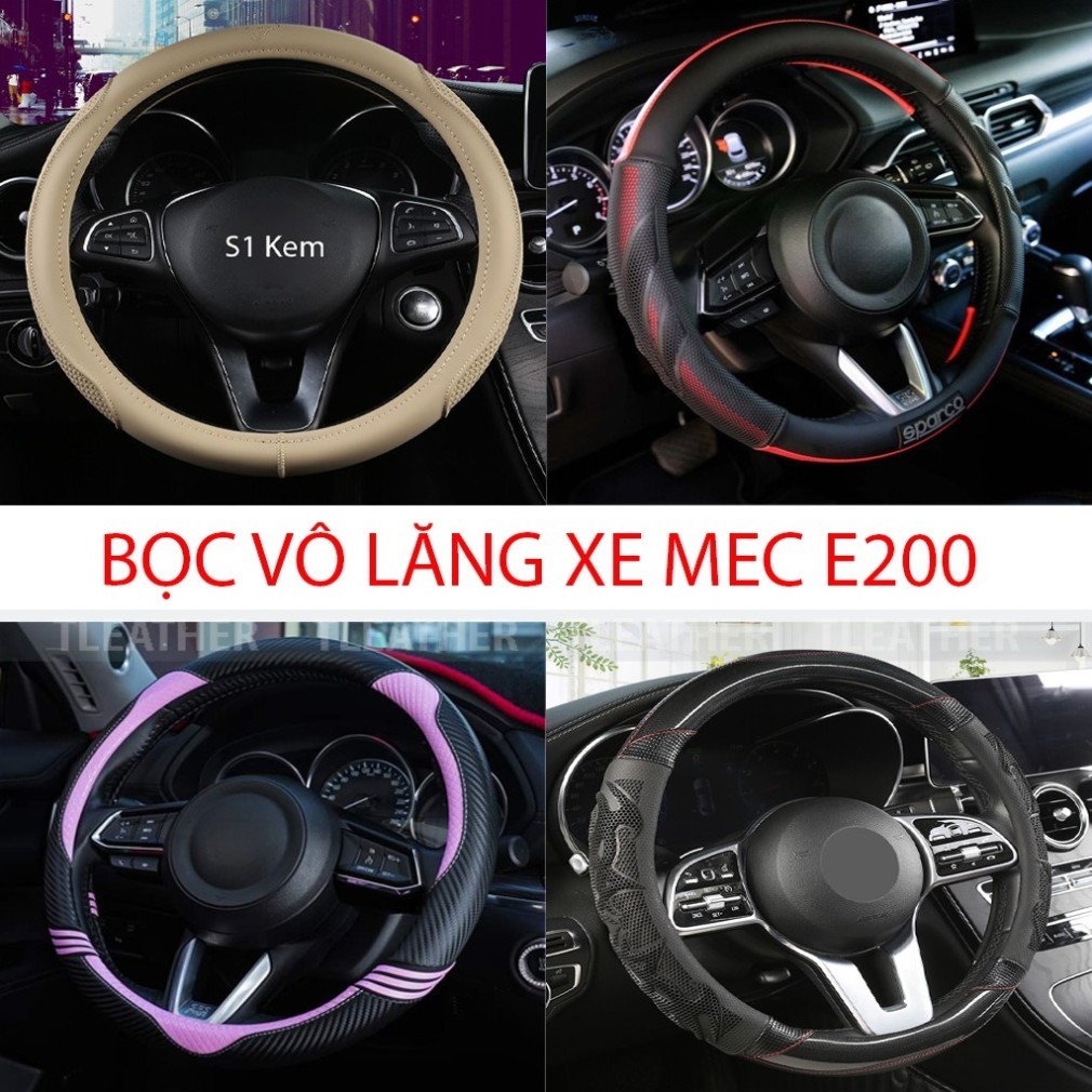BỌC VÔ LĂNG XE MEC E200  SIZE 38CM – DA CAO CẤP, CHỐNG TRƠN