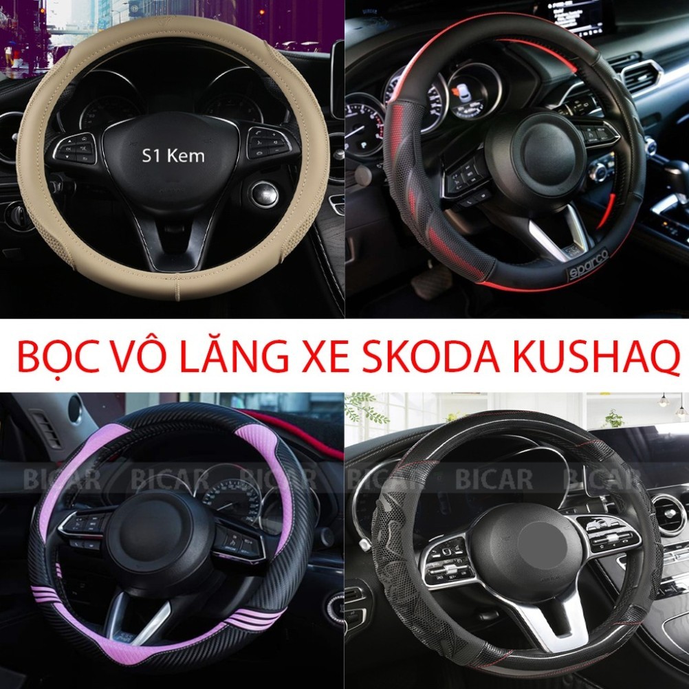 BỌC VÔ LĂNG XE SKODA KUSHAQ SIZE 38CM – DA CAO CẤP, CHỐNG TRƠN