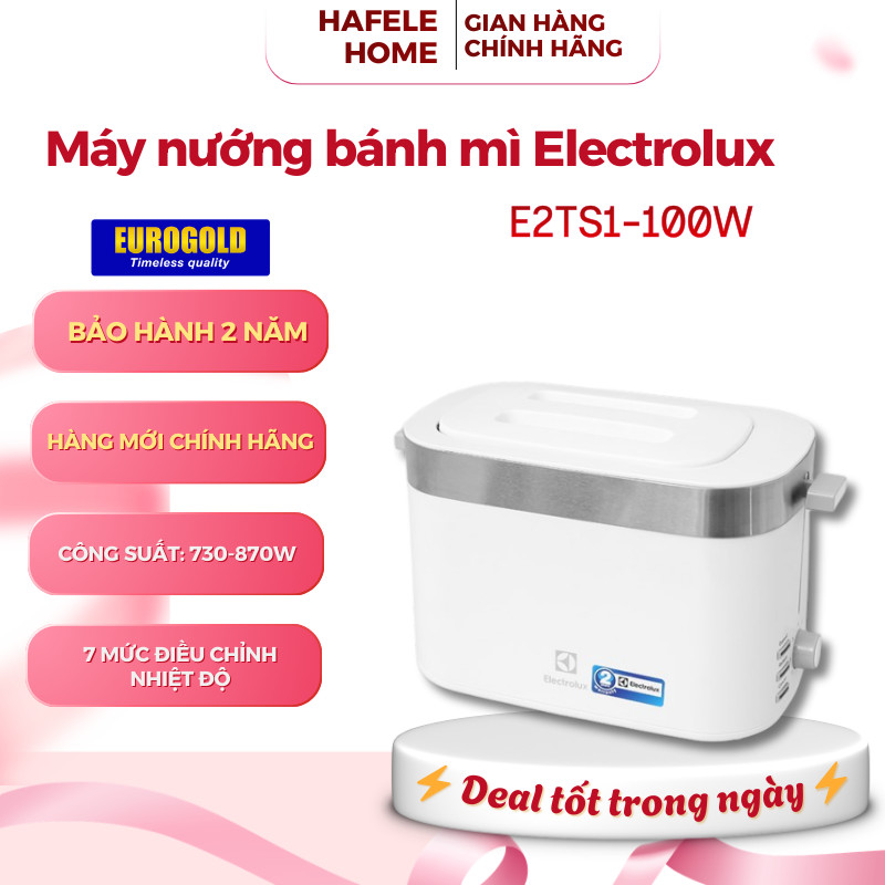 Máy Nướng Bánh Mì Electrolux E2TS1-100W – Công Suất 870W – 7 Chế Độ Linh Hoạt – Dễ Sử Dụng – EEH