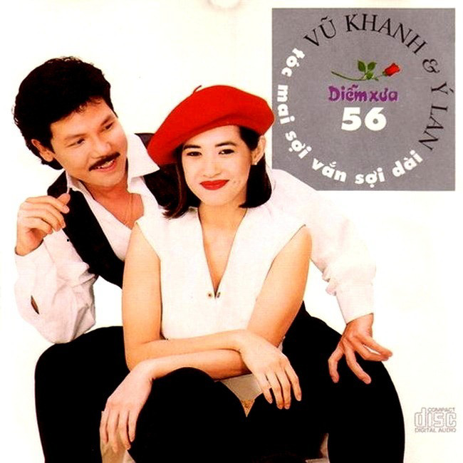 ĐĨA CD 3455. Diem xua 56 _ Vu Khanh & Y Lan _ Toc mai soi van soi dai chất lượng cao