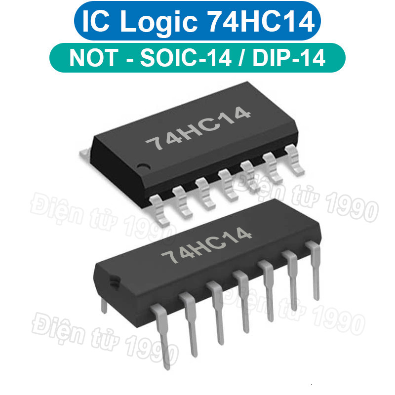 [Combo-Giá rẻ] (10 cái) IC Logic cổng NOT nghịch đảo tín hiệu Hex Schmitt Trigger 74HC14 chân cắm / 