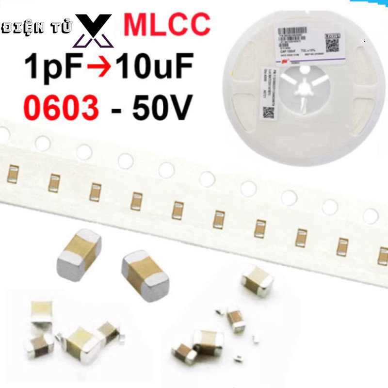 [GIÁ COMBO] (100 cái) tụ gốm, tụ dán đa lớp MLCC - size 0603 - 50V