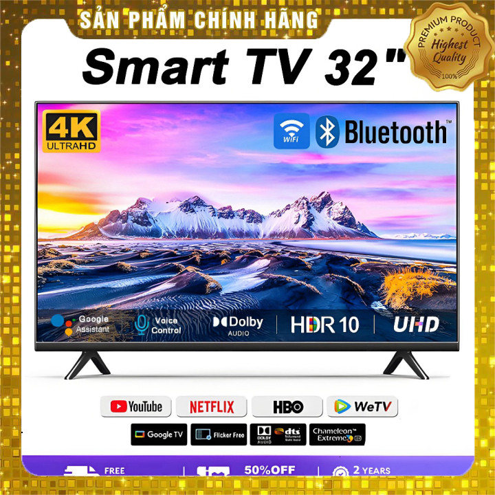 TV 4K UHD 32-43 Inch Smart TV HDMI/VGA/DP Bảo Hành 1 Năm Giao nhanh toàn quốc.
