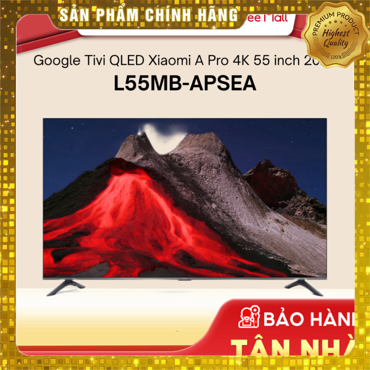 Xiaomi A Pro 4K 55inch L55MB-APSEA QLED Google Tivi 55inch 2026 Giao nhanh toàn quốc.