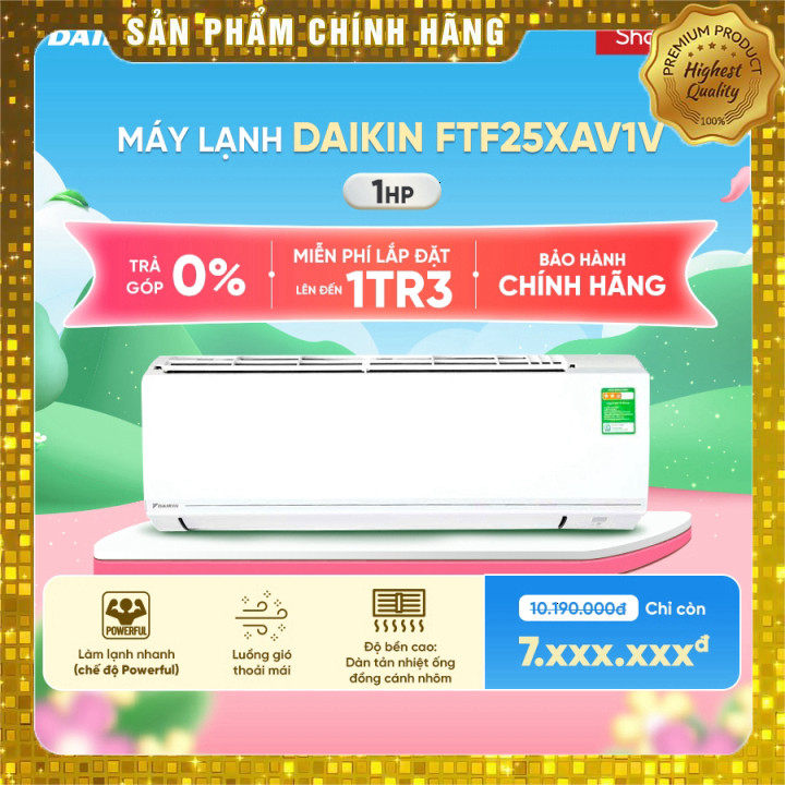 Máy Lạnh 1 Chiều Daikin FTF25XAV1V 1HP 9000 BTU Chất Lượng Cao Giao nhanh toàn quốc.