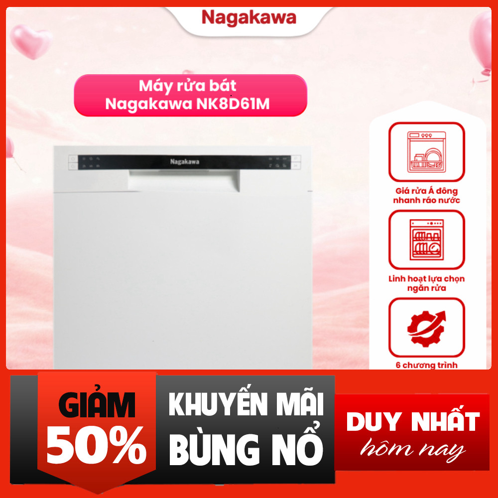 Khuyễn mãi  Máy rửa bát cao cấp Nagakawa NK8D61M/NK8D01M, 8 bộ bát đĩa, Bảo hành 2 năm Miễn phí giao