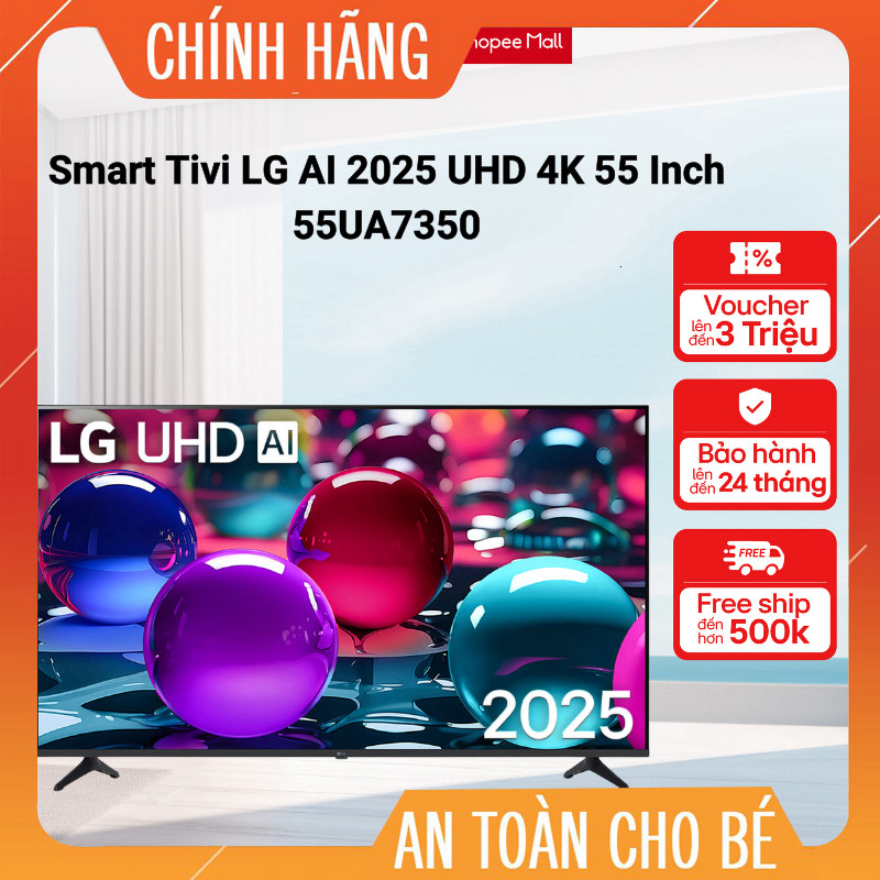 Tivi LG 4K UHD 55 Inch AI ThinQ 55UA7350 Giao nhanh toàn quốc.