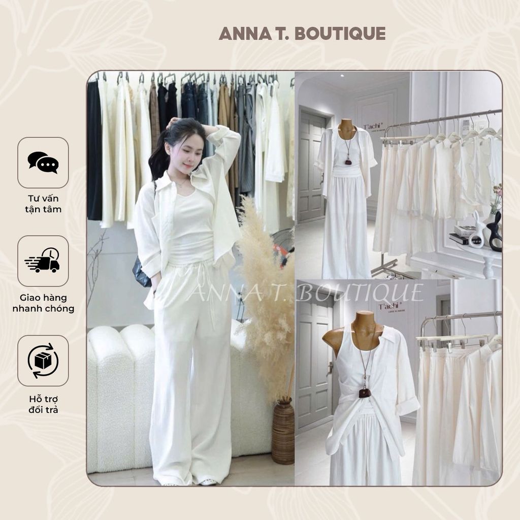 ANNA T. BOUTIQUE - Set 3 món : sơmi trắng oversize tay dài + áo 3 lỗ + quần suông