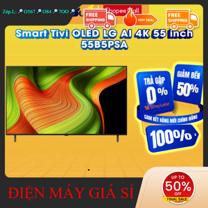 nhắn SHOP nhận mã giảm✔️_  55B5PSA  Smart Tivi OLED LG AI 4K 55 inch OLED55B5PSA  Hàng chính hãng _m
