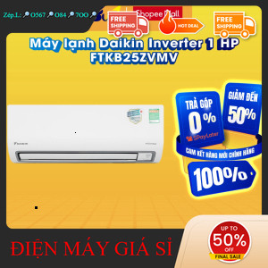 nhắn SHOP nhận mã giảm✔️_  FTKB25ZVMV  Máy lạnh Daikin Inverter 1 HP FTKB25ZVMV  Hàng chính hãng _mớ