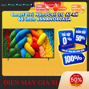 nhắn SHOP nhận mã giảm✔️_  65NANO80ASA  Smart Tivi NanoCell LG AI 4K 65 inch 65NANO80ASA  Hàng chính