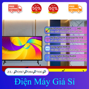nhắn SHOP✔️_  ib giao nhanh✔️_ Android Tivi Casper 32 inch E32HAC110 2025  THÁI LAN (SP Khanh  LIKE 